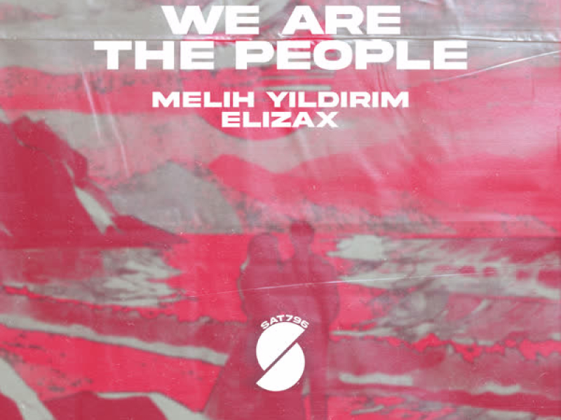 We Are The People (Single)