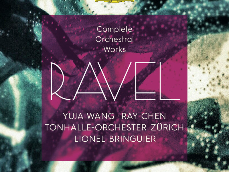 Ravel: Complete Orchestral Works