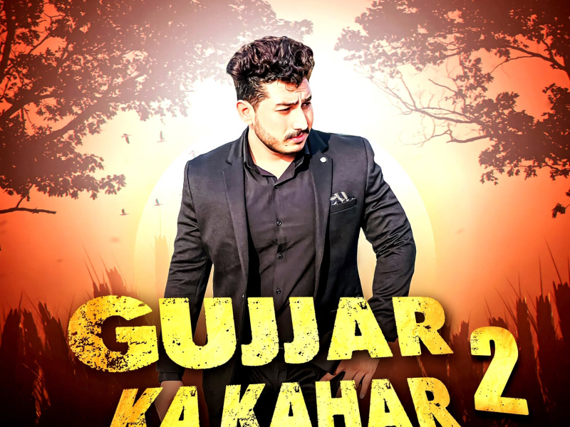 Gujjar Ka Kahar 2 (Dj Remix) (Single)