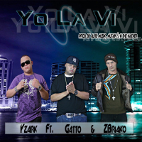 Yo La Vi (feat. Gatto & Zbriako) (Single)