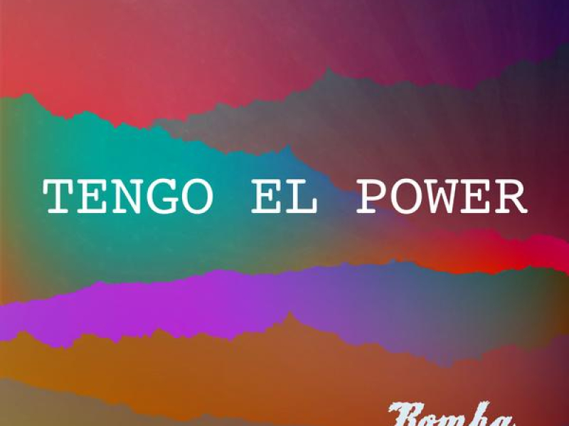 Tengo el Power