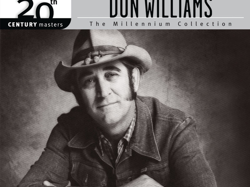 The Best Of Don Williams 20th Century Masters The Millennium Collection