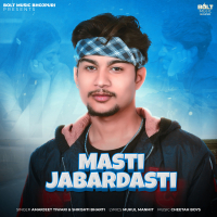 Masti Jabardasti (Single)