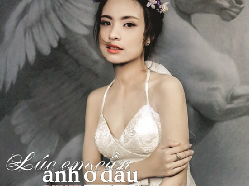 Lúc Em Cần Anh Ở Đâu (Remix)