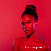 Ela sente prazer 2 (EP)