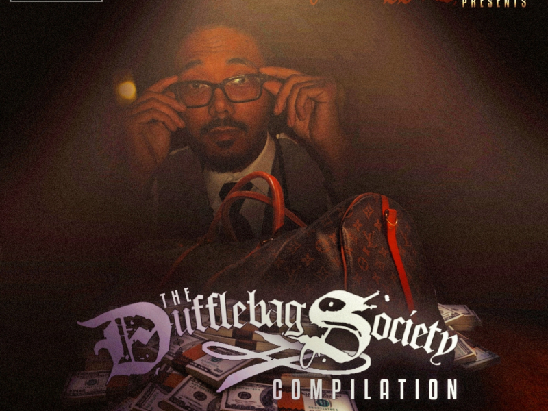The Dufflebag Society: Compilation