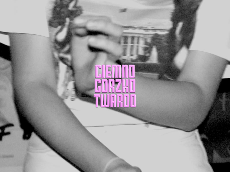 Ciemno Gorzko Twardo (Single)