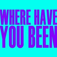 Where Have You Been - Single