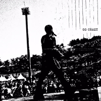 GO CRAZY (Single)