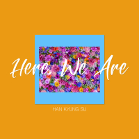 Here We Are (Single)