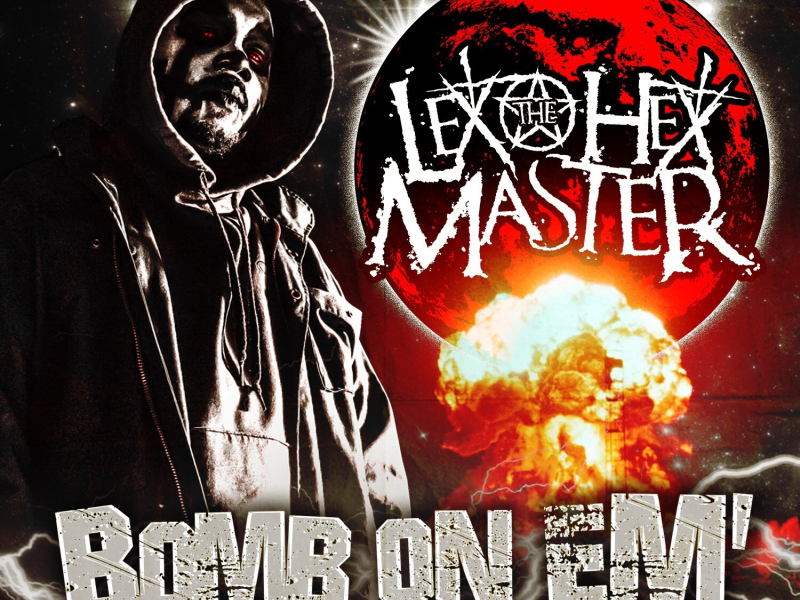 Bomb On Em' (Single)