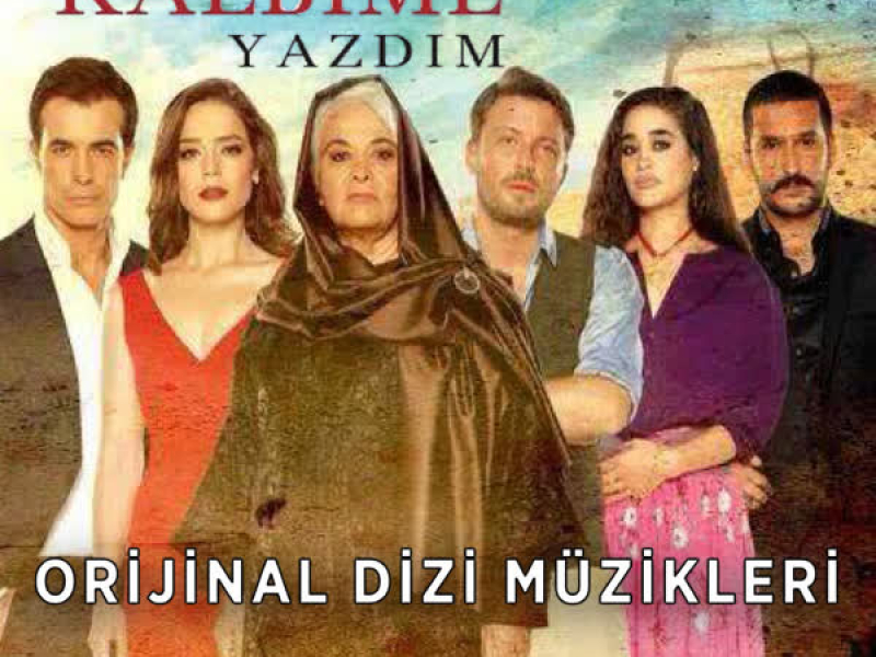 Adını Kalbime Yazdım (Orijinal Dizi Müzikleri)