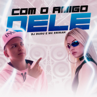 Com o amigo dele (Single)