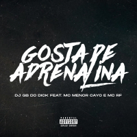Gosta De Adrenalina (Single)