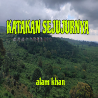 Katakan Sejujurnya (Single)