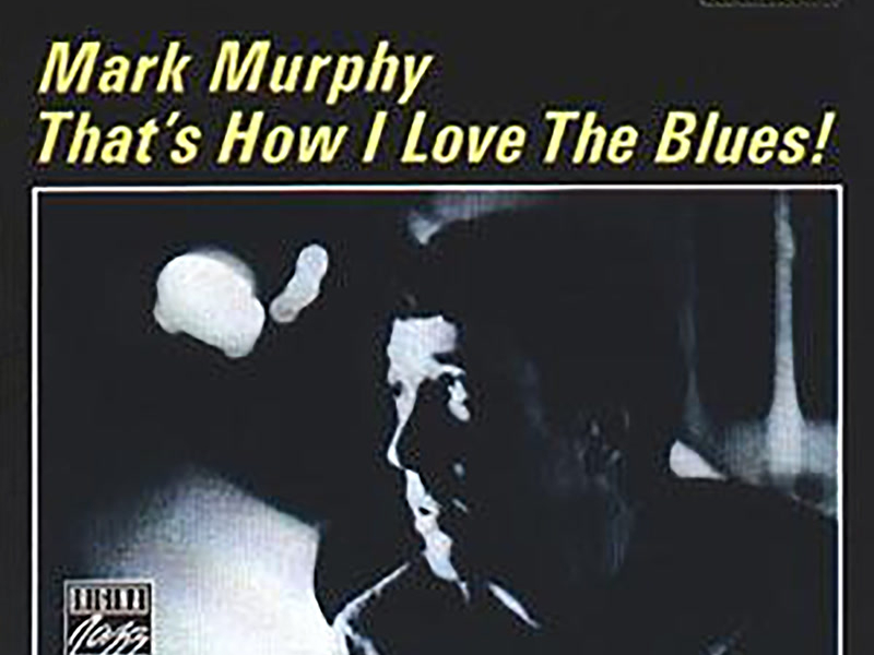 That's How I Love The Blues!