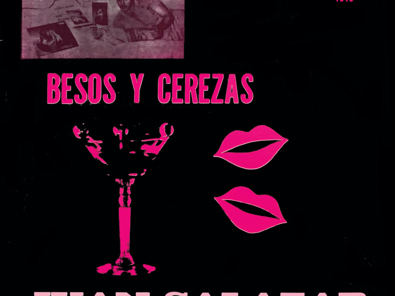 Besos Y Cerezas Con Sus Más Lindas Canciones