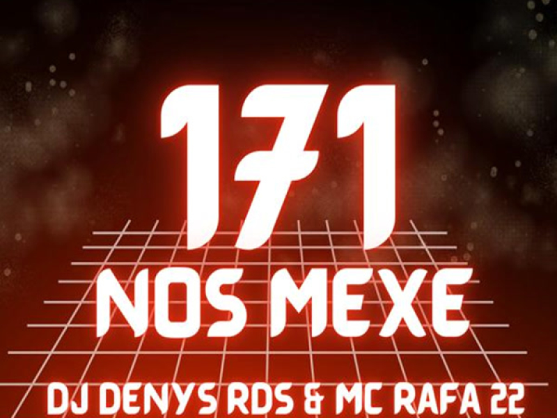 171 Nos Mexe (Single)
