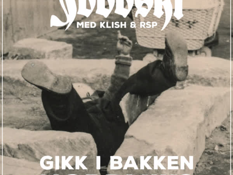 Gikk I Bakken (Nordmiks) (Single)