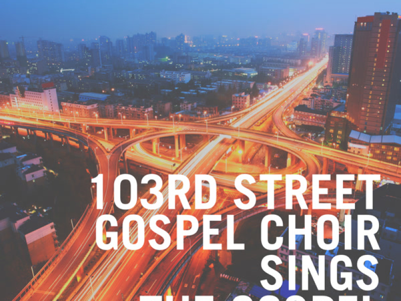 103rd Street Gospel Choir