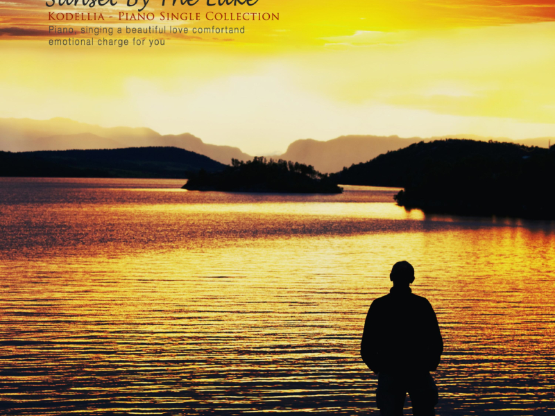 Sunset By The Lake (Single)