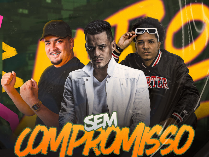 Sem Compromisso (Single)