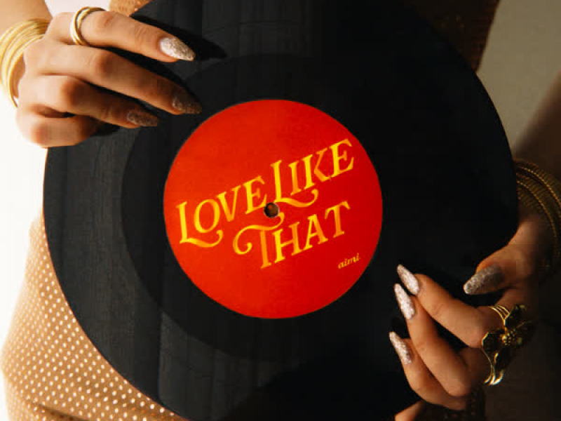 Love Like That (Single)