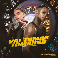 Vai Tomar Tomando (Single)