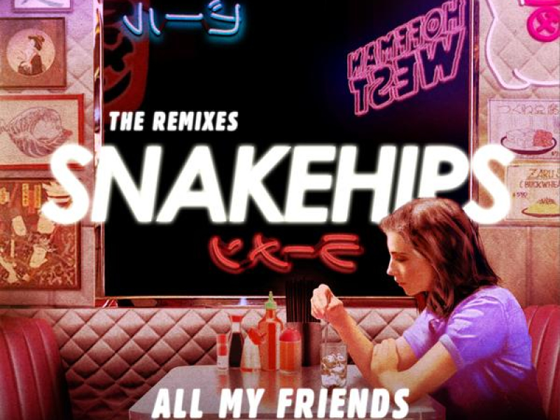 All My Friends (The Remixes) (EP)