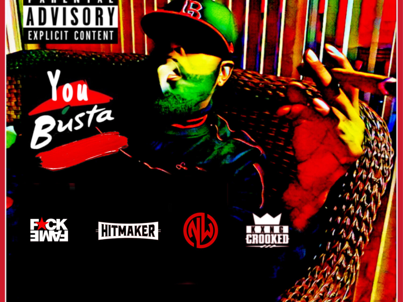 You Busta (Single)