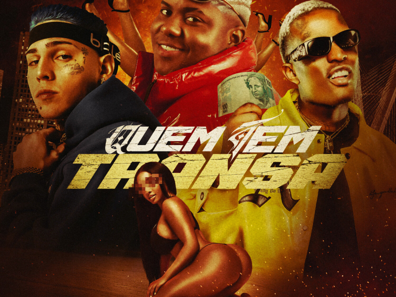 Quem Tem Transa (Single)