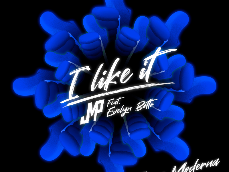 I Like It (Fisica Moderna Remix) (Single)