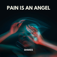 PAIN IS AN ANGEL (Single)