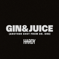 Gin & Juice (Another Shot From Dr. Dre) (Single)