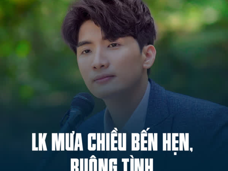 LK Mưa Chiều Bến Hẹn, Buông Tình (Single)