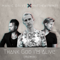 Thank God I'm Alive (Remix) (Single)