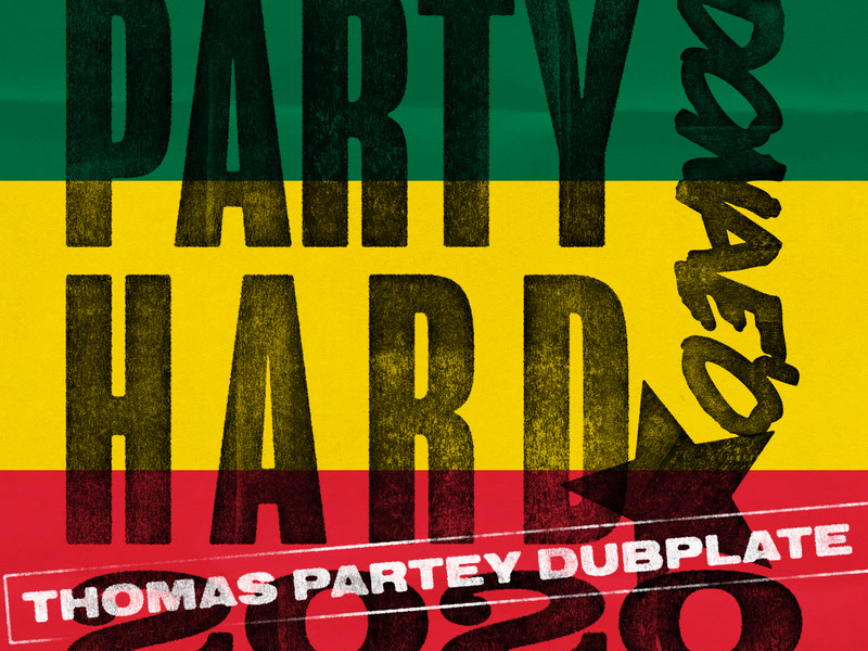 Party Hard (Thomas Partey Dubplate) (Single)