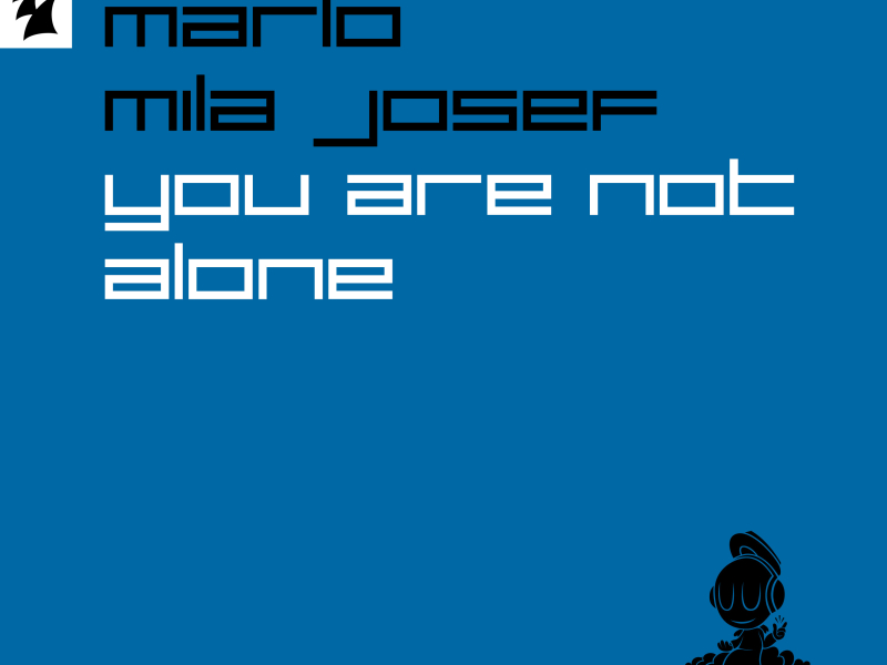 You Are Not Alone (Single)
