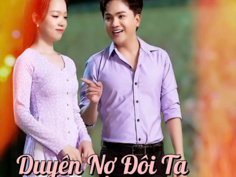 Duyên Nợ Đôi Ta (Single)