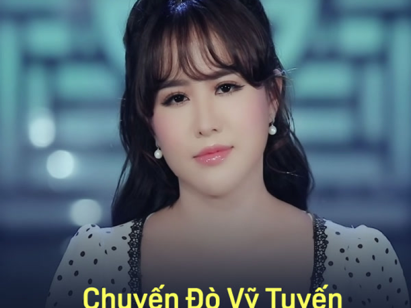 Chuyến Đò Vỹ Tuyến (Single)