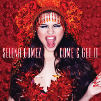 Come & Get It (Single)