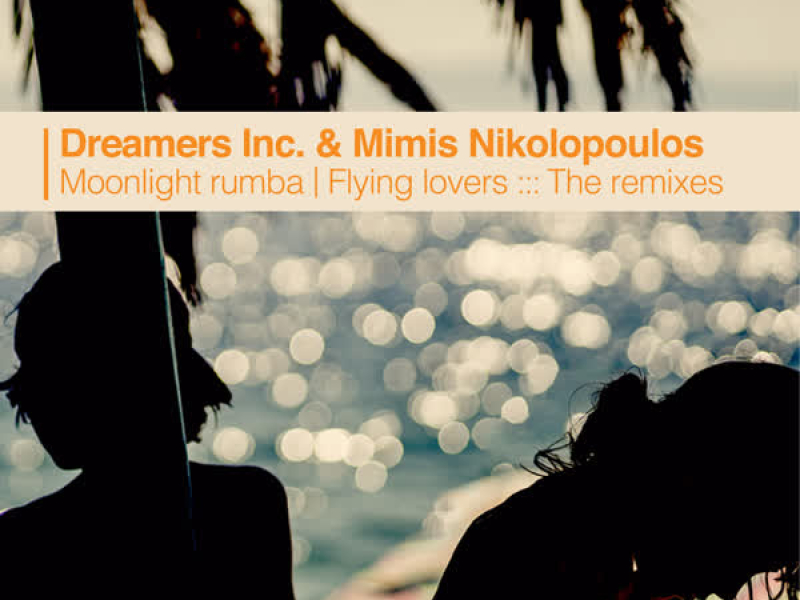 Moonlight Rumba / Flying Lovers: The Remixes (EP)