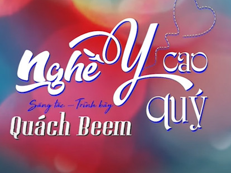 Nghề Y Cao Quý (Single)