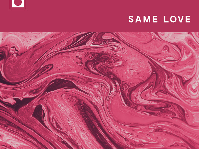 Same Love (Single)