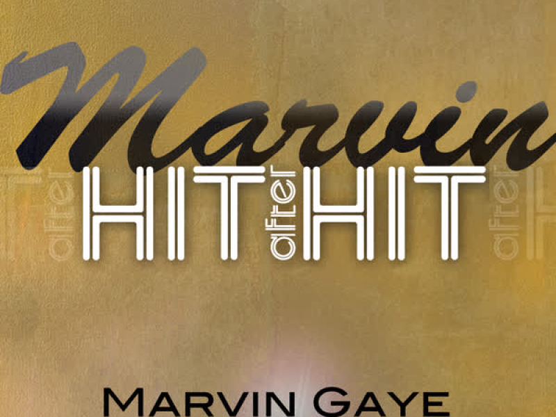Marvin - Hit After Hit