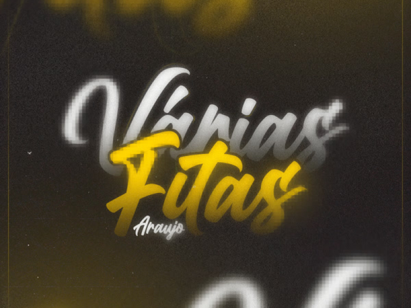 VÁRIAS FITAS (EP)