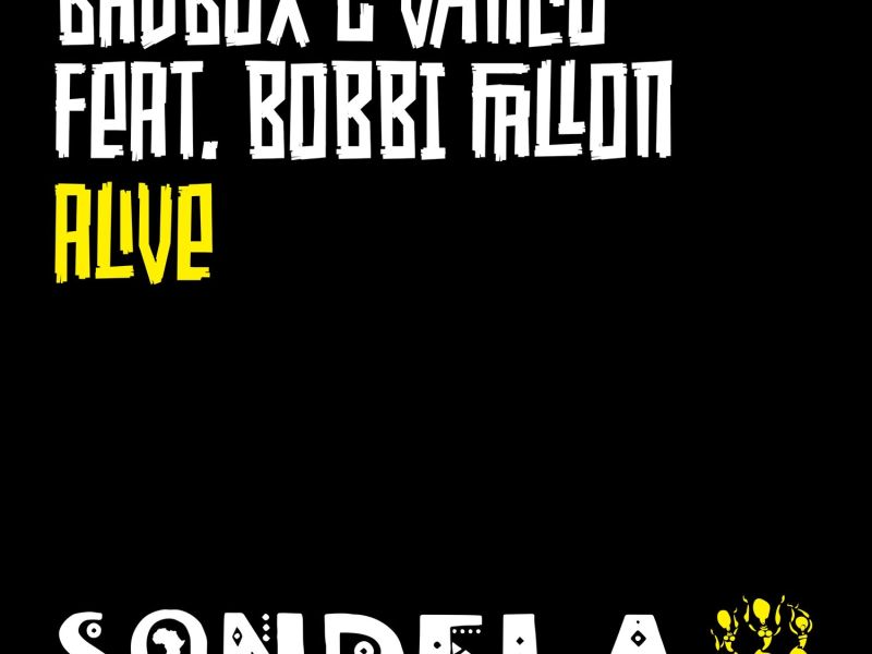Alive (feat. Bobbi Fallon) (Single)