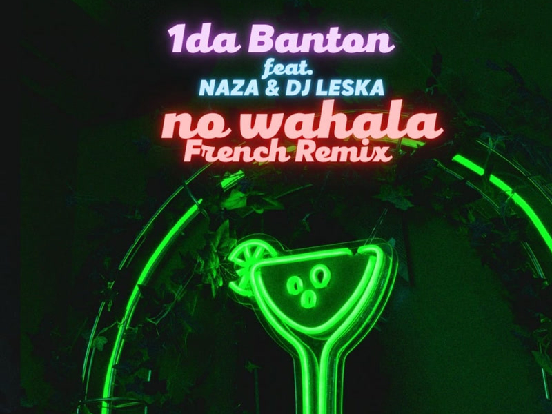 No Wahala (French remix) (Single)