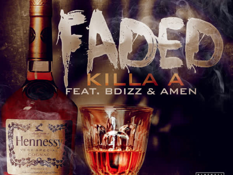 Faded (feat. Bdizz & Amen) (Single)