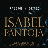 Pasion Y Deseo (Sus Grandes Exitos De La Copla Y De La Balada Romantica)